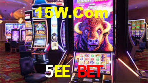 5EE Bet